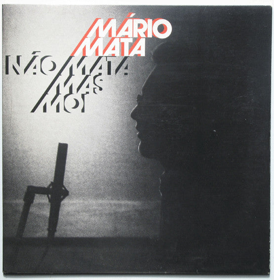 Mário Mata : Não Mata Mas Mói (LP, Album)