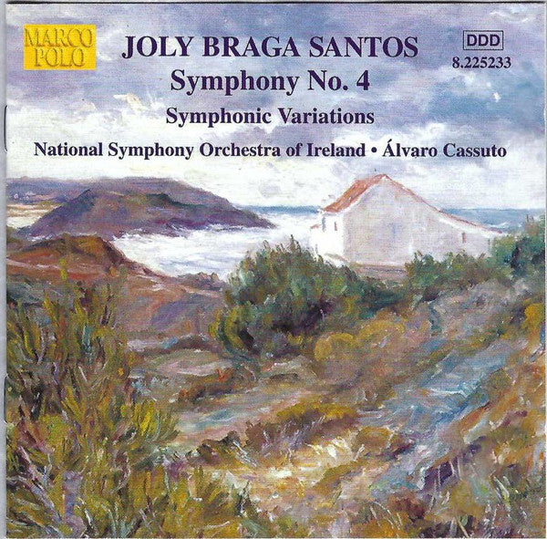 Joly Braga Santos - National Symphony Orchestra Of Ireland • Álvaro Cassuto : Symphony No. 4 • Symphonic Variations (CD, Album)