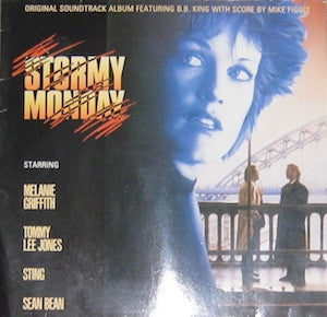 Mike Figgis Featuring B.B. King : Stormy Monday (Original Soundtrack Album) (LP, Album)
