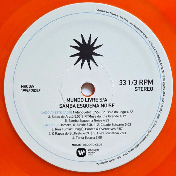 Mundo Livre S/A* : Samba Esquema Noise (LP, Album, Club, Ltd, RE, RM, Ora)