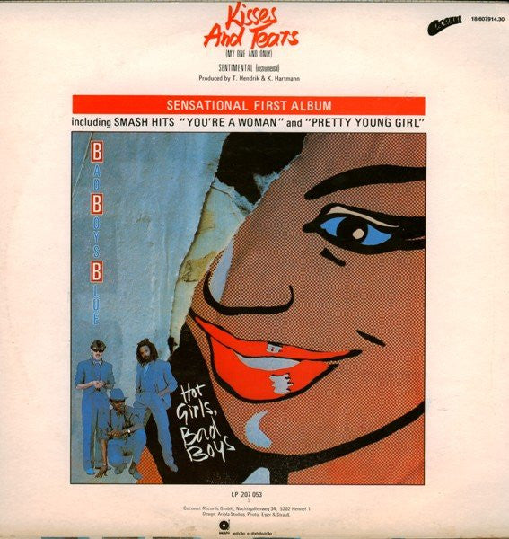 Bad Boys Blue : Kisses And Tears (My One And Only) (12", Maxi)