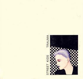Street Kids : Trauma (LP, Album)