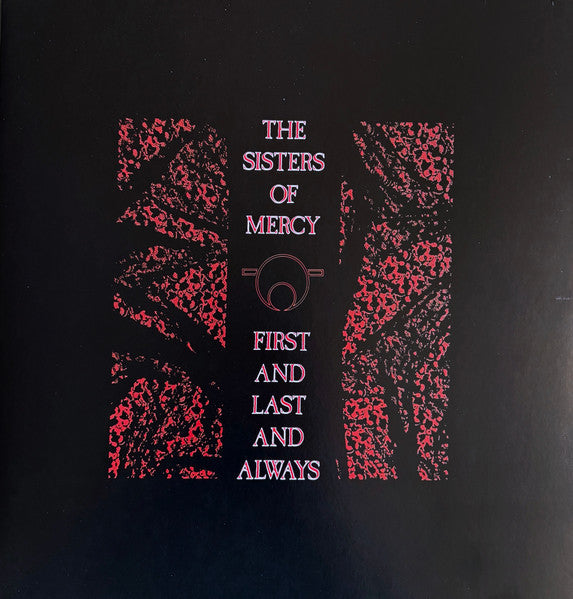 The Sisters Of Mercy : First And Last And Always (LP, Album, RSD, Ltd, RE, RM, Bla)
