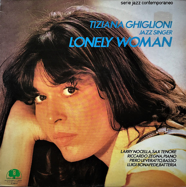Tiziana Ghiglioni / Larry Nocella / Riccardo Zegna / Piero Leveratto / Luigi Bonafede : Lonely Woman (LP, Album)