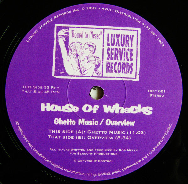 House Of Whacks : Ghetto Music / Overview (12")