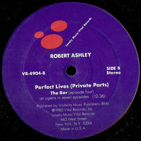 Robert Ashley : Perfect Lives (Private Parts): The Bar (LP)