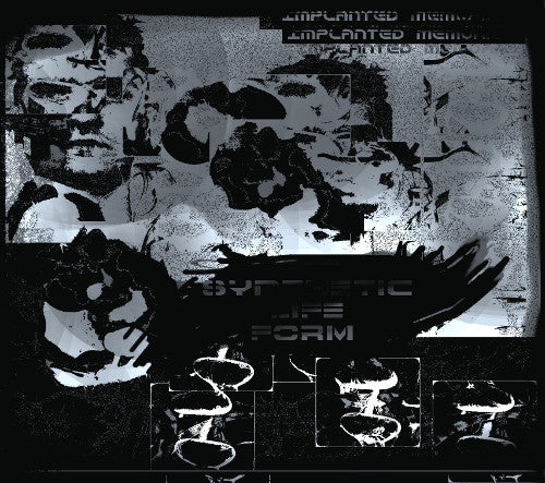 Synthetic Life Form : Implanted Memories (CDr)
