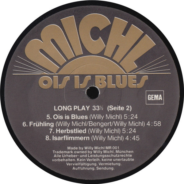 Willy Michl : Ois Is Blues (LP, Album + 12", Maxi)
