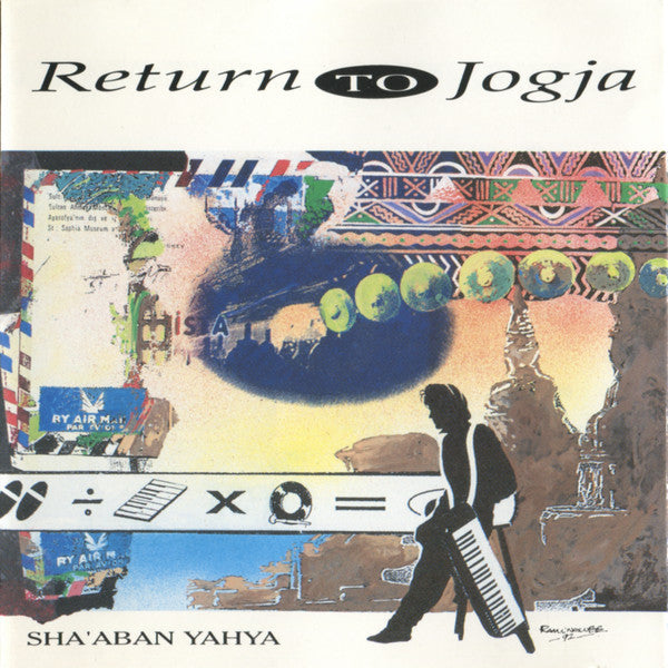 Sha'aban Yahya : Return To Jogja (CD, Album)