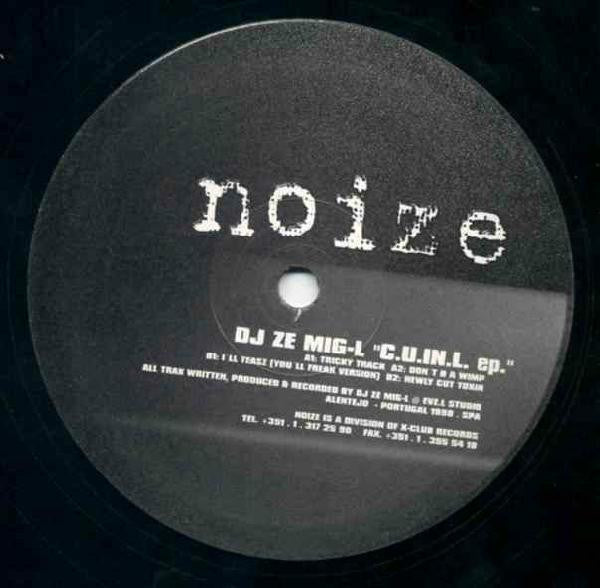 DJ Ze Mig L : C.U.IN.L. EP (12", EP)