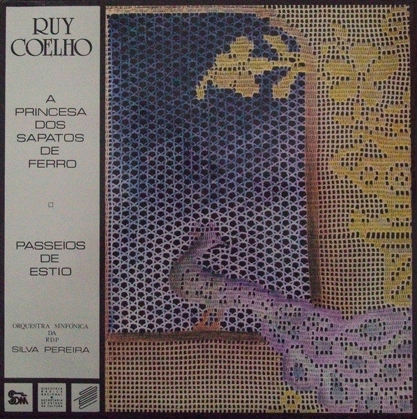 Ruy Coelho - Orquestra Sinfónica da RDP, Silva Pereira : A Princesa Dos Sapatos De Ferro • Passeios De Estio (LP,Album)