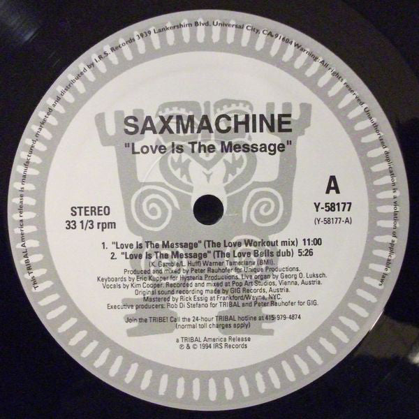 Saxmachine : Love Is The Message (12")