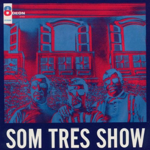 Som Três : Som Três Show (LP, Album, Mono)