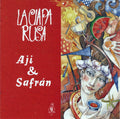 La Ciapa Rusa : Aji & Safrán (CD, Album)
