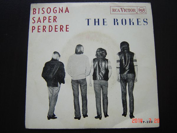 The Rokes : Bisogna Saper Perdere (7", EP)