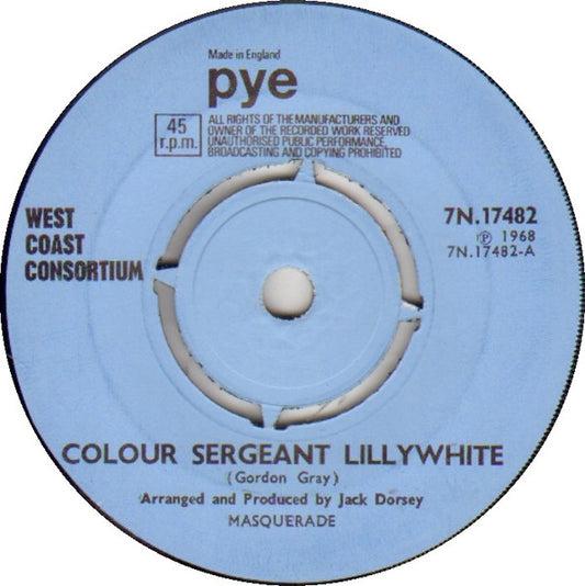 West Coast Consortium : Colour Sergeant Lillywhite (7", Single, Pus)