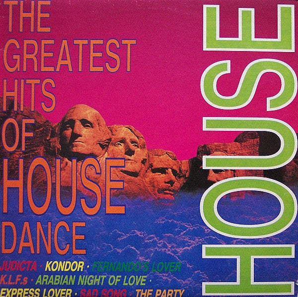 Various : The Greatest Hits Of House Dance (LP, Album)