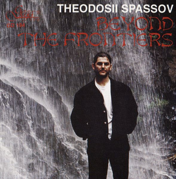 Theodosii Spassov : Beyond The Frontiers (CD, Album)