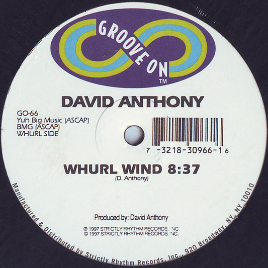 David Anthony : Whurl Wind (12")
