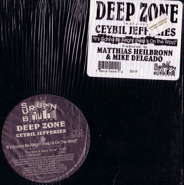 Deep Zone Featuring Ceybil Jefferies : It's Gonna Be Alright (Help Is On The Way) (12")