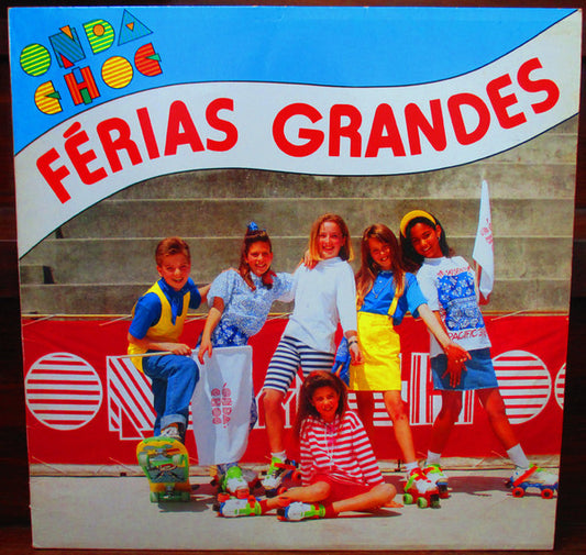 Onda Choc : Férias Grandes (LP, Album)