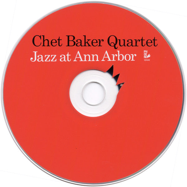 Chet Baker Quartet : Jazz At Ann Arbor (CD, Album)
