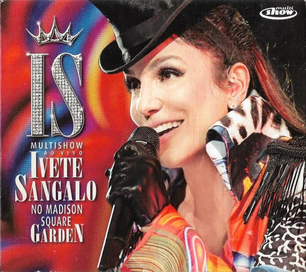 Ivete Sangalo : Multishow Ao Vivo: No Madison Square Garden  (CD, Album)