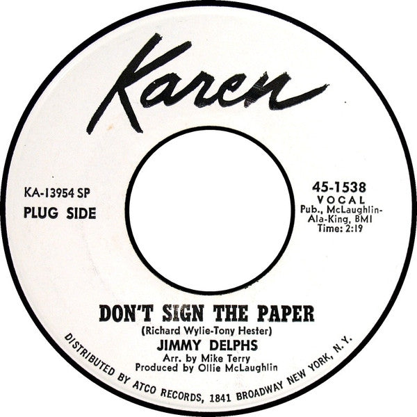 Jimmy Delphs : Don't Sign The Paper / Almost (7", Single, Mono, Promo, Spe)