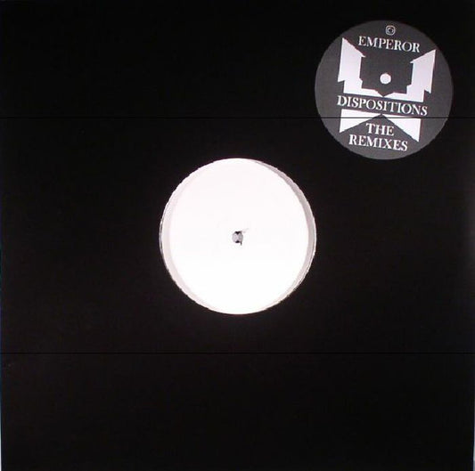 Emperor (7) : Dispositions - The Remixes (12", EP, W/Lbl)